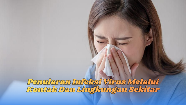 Penularan Infeksi Virus Melalui