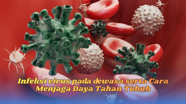 Infeksi Virus Pada Dewasa