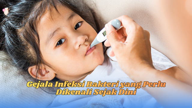 gejala infeksi bakteri