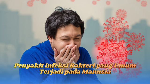 Penyakit Infeksi Bakteri