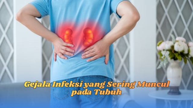 gejala infeksi